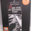 Pars vite et reviens tard (Audiolib) lu par Thierry Janssen