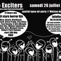 The Exciters Party Samedi prochain!
