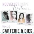 Thème de la semaine "Carterie & Dies" & challenge !