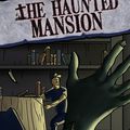 Le jeu de stratégie The Haunted Mansion : un scénario gore et fun à la fois