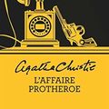 Agatha CHRISTIE : L'affaire Protheroe