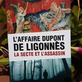 L'Affaire Dupont de Ligonnès - La secte et l'assassin - Guy Hugnet