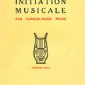 Widor Charles-Marie : Initiation musicale 