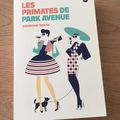 J'ai lu Les primates de Park Avenue de Wednesday Martin