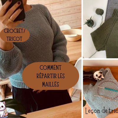 Leçon de tricot :  comment répartir les mailles en tricot ou crochet circulaire