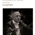 Michel Foucault, Discours et vérité