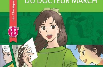 Les classiques en manga: Les quatre filles du Docteur March