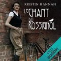 Le Chant du Rossignol, de Kristin Hannah