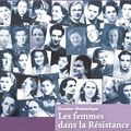 Les femmes dans la Résistance