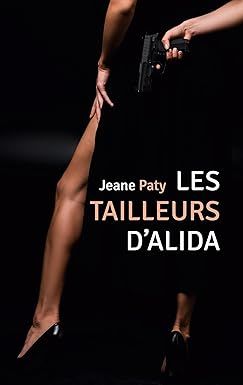 les tailleurs d'alida - jeane paty