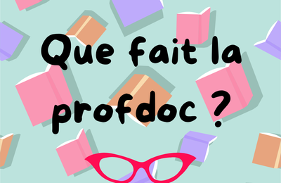 Que fait la profdoc ? Semaine 27