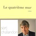Le quatrième mur de Sorj CHALANDON