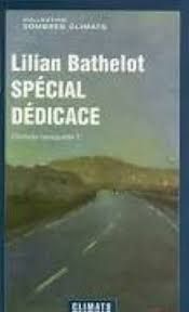 Spécial dédicace de Lilian Bathelot