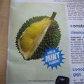 Avis aux amateurs de durian...