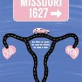 Missouri 1627, de Jennifer Hendriks & Ted Caplan