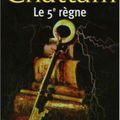 MAXIME CHATTAM : LE 5e REGNE