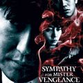 Trilogie de la Vengeance : Sympathy for Mister Vengeance