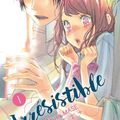 [Chronique Manga] Irrésistible, tome 1 d'Azusa Mase