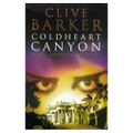 Coldheart canyon (Coldheart canyon) ---- Clive Barker
