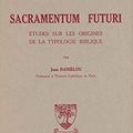 Lecture des grandes figures de l'AT par Philon d'après Sacramentum Futuri de Jean Daniélou