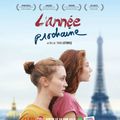 L'année prochaine : un film qu'il faut voir sans attendre...