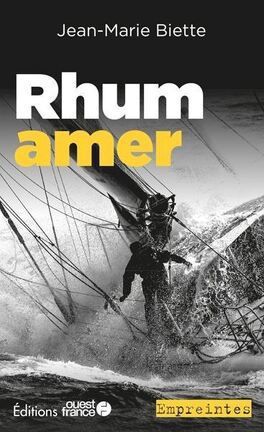 rhum amer de Jean-Marie Biette