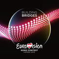 EUROVISION SONG CONTEST VIENNA 2015 BUILDING BRIDGES + SYMPHONIC VERSION / LYRICS / PAROLES EN EXCLUSIVITE