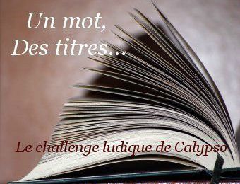 CHALLENGE "Un mot, des titres": SECRET