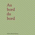 Au bord du bord, de Laura Lutard (éd. Bruno Doucey)