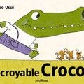 Incroyable Croco !