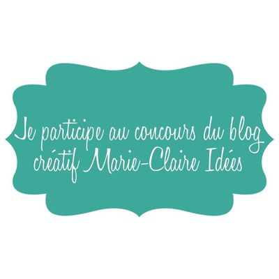 Concours du blog créatif Marie-Claire Idées