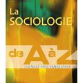 La sociologie de A à Z