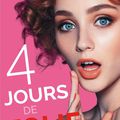 4 jours de folie de Emma Hart