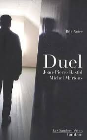 Duel de Jean-Pierre Bastid 