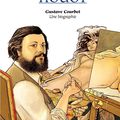 Gustave Courbet, Une biographie - André Houot