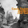 Cecil Taylor : Garden: 1st Set - 2nd Set (hatOLOGY, 2015)