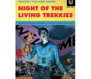 Night of the living trekkies