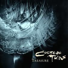 [CHRONIQUE] La boîte de Pandore (Cocteau Twins -Treasure , 1984)