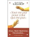 Tout est pur pour celui qui est pur de Jean-Yves Leloup