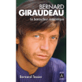 Bernard Giraudeau, le baroudeur romantique