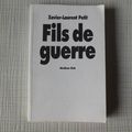 Fils de guerre, Xavier-Laurent Petit, l'école des loisirs Médium