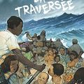 La traversée