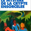 "Le Mystère de la crypte ensorcelée" d'Edouardo Mendoza