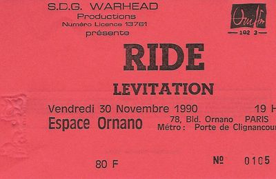 Ride - Vendredi 30 Novembre 1990 - Espace Ornano (Paris)
