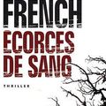 Ecorces de sang - Tana French