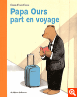 Papa Ours part en voyage