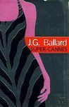 Super-Cannes de J.G. Ballard