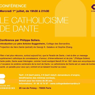 LE CATHOLICISME DE DANTE AUX BERNARDINS LE 1ER JUILLET