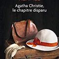 Agatha Christie, le chapitre disparu de Brigitte Kernel