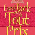 Lord Jack à tout prix ~~ Sally MacKenzie